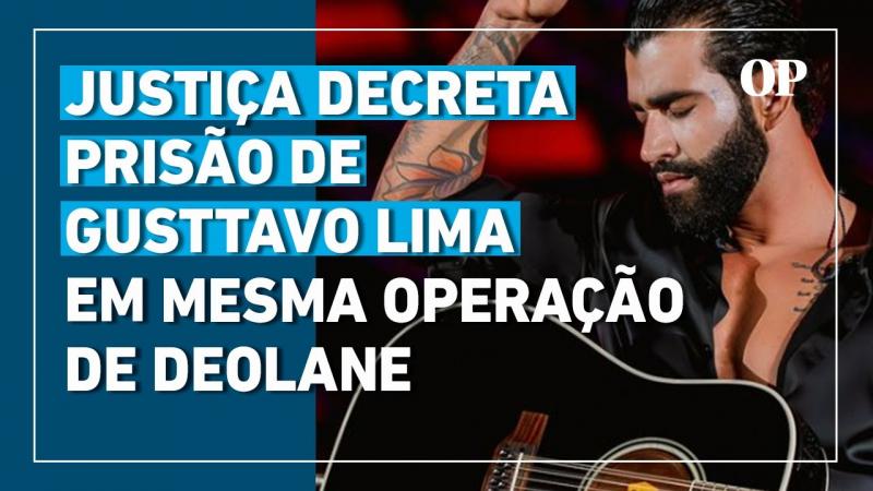 Gusttavo Lima tem prisão decretada em investigação sobre BETS