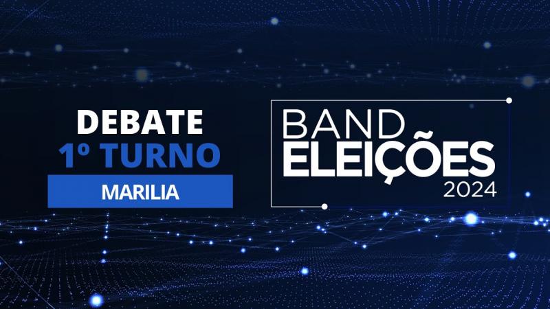 Eleições 2024: Debate na Band dos Candidatos à Prefeitura de Marília (1ºTurno)